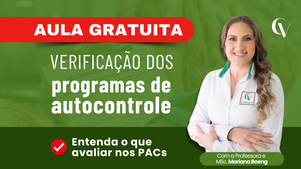 Banner de aula gratuita sobre a verificação dos Programas de Autocontrole (PAC), com destaque para a frase “Entenda o que avaliar nos PACs”, apresentação da professora MSc. Mariana Boeng e data da aula.